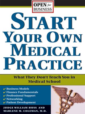 Start Your Own Medical Practice - ebook